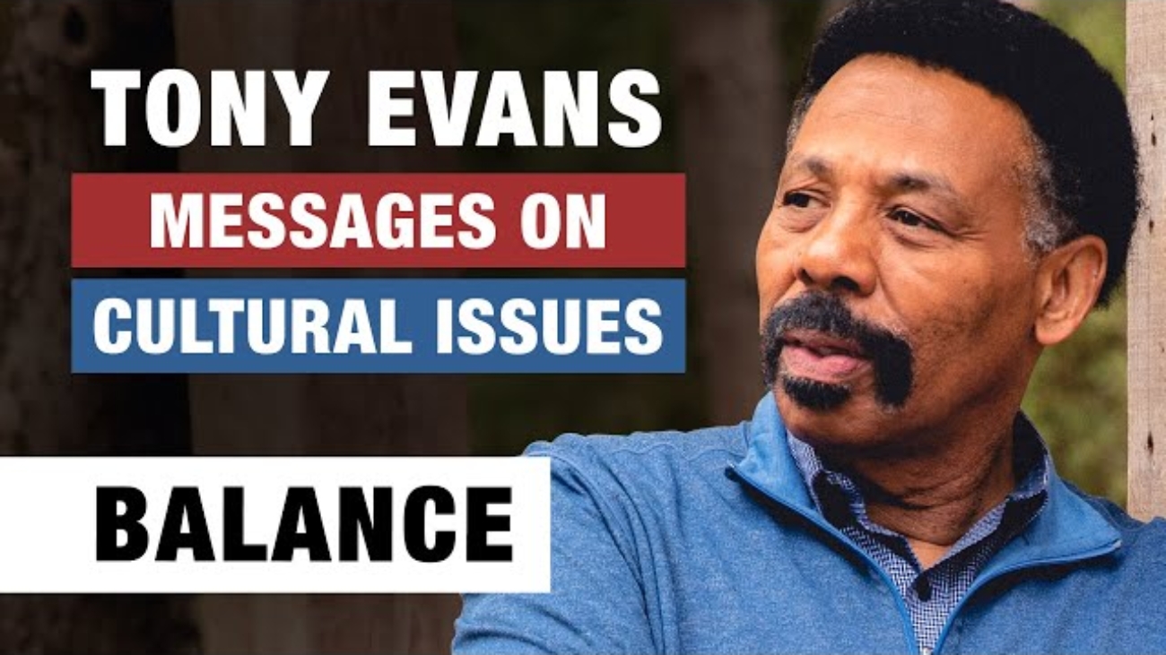 Tony Evans Cultural Issues